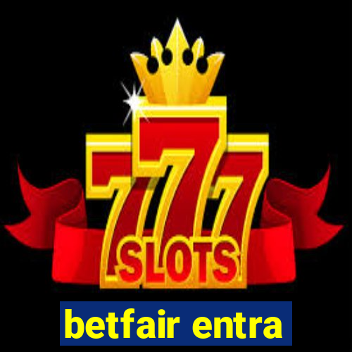 betfair entra