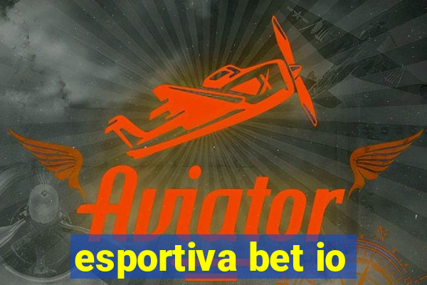 esportiva bet io