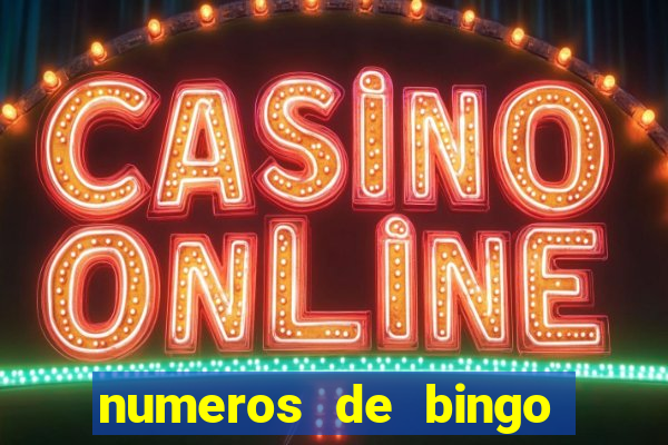 numeros de bingo del 1 al 75