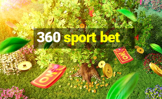 360 sport bet