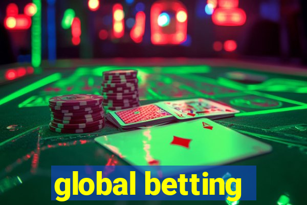 global betting