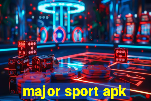 major sport apk