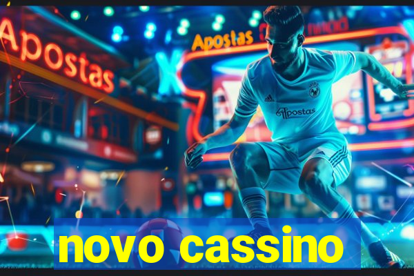 novo cassino