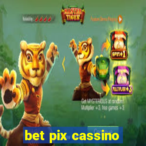 bet pix cassino