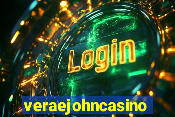 veraejohncasino