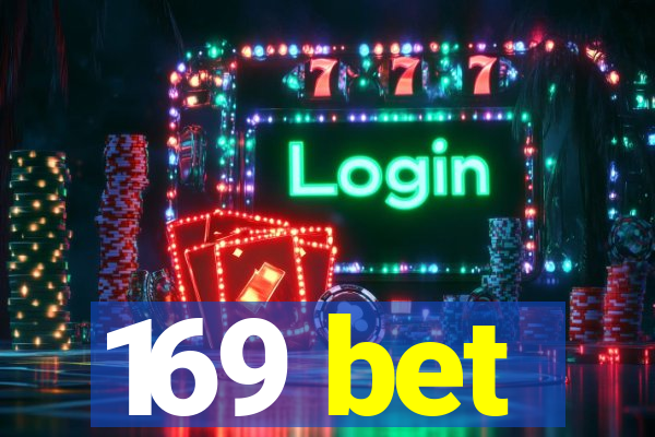 169 bet