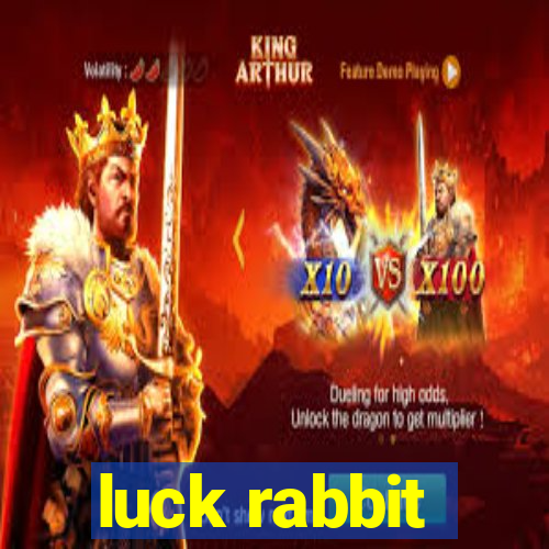 luck rabbit