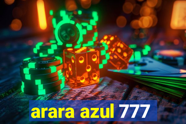 arara azul 777