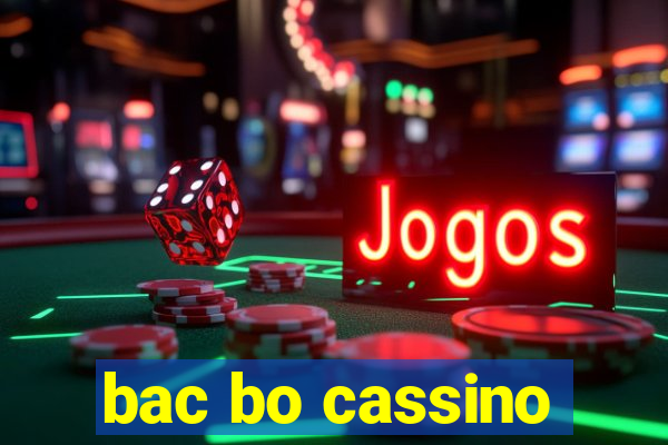 bac bo cassino