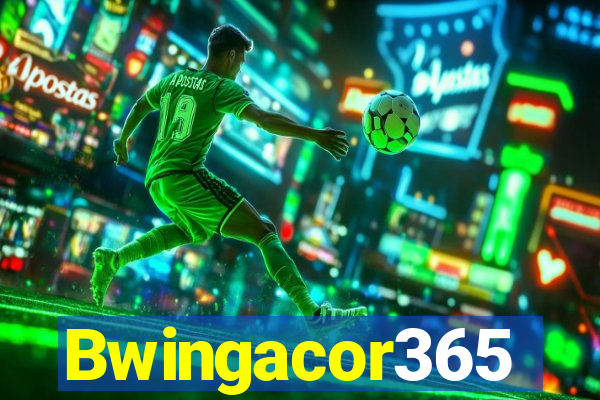 Bwingacor365