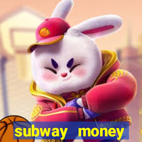 subway money depósito 1 real