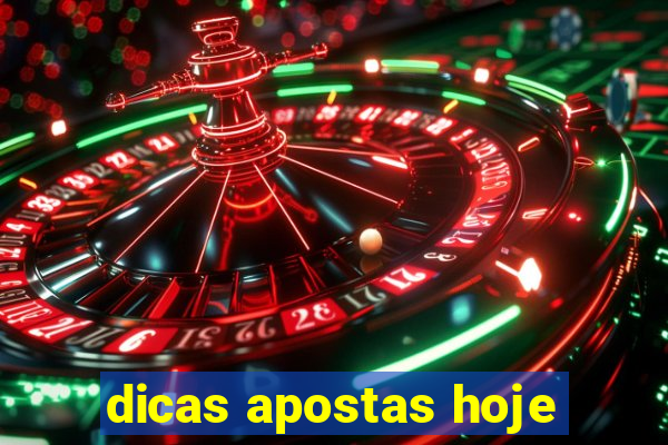 dicas apostas hoje