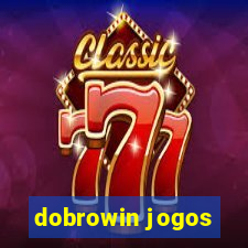 dobrowin jogos