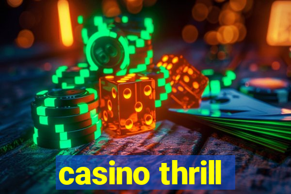 casino thrill