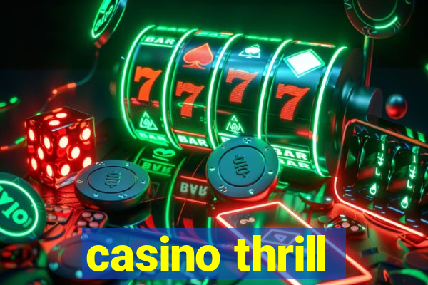 casino thrill