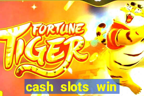 cash slots win real money gcash