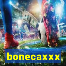 bonecaxxx