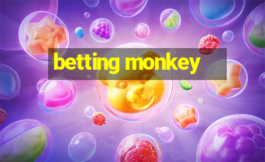 betting monkey