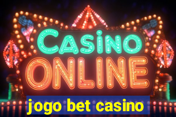 jogo bet casino