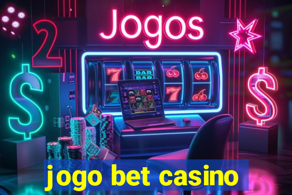 jogo bet casino