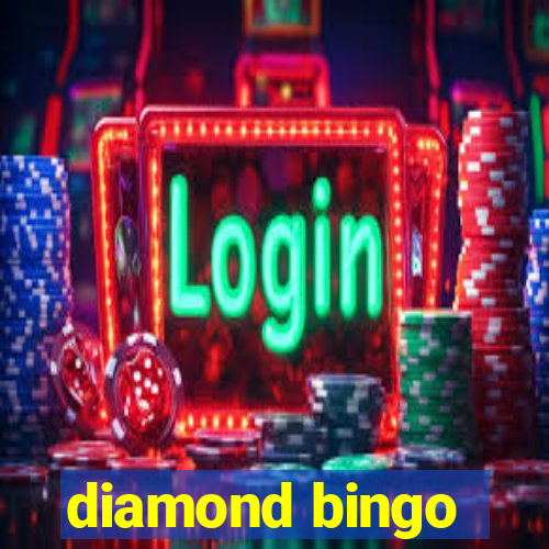 diamond bingo