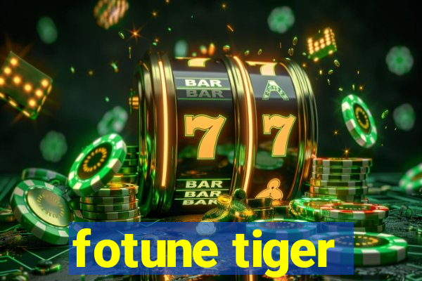 fotune tiger