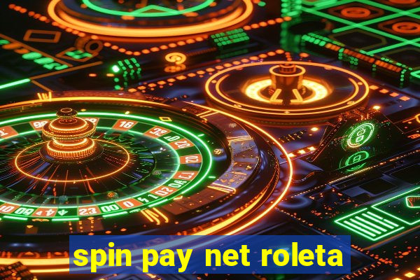 spin pay net roleta