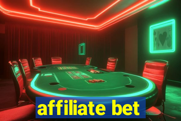 affiliate bet