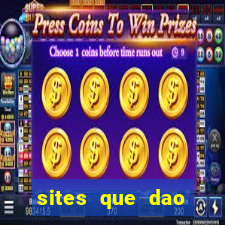 sites que dao bonus de cadastro