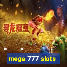 mega 777 slots