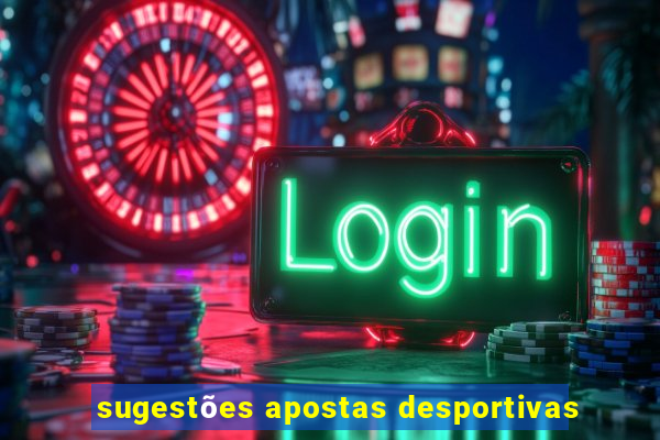 sugestões apostas desportivas