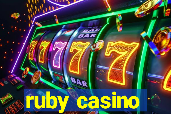 ruby casino