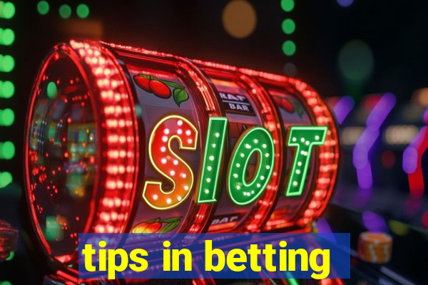 tips in betting