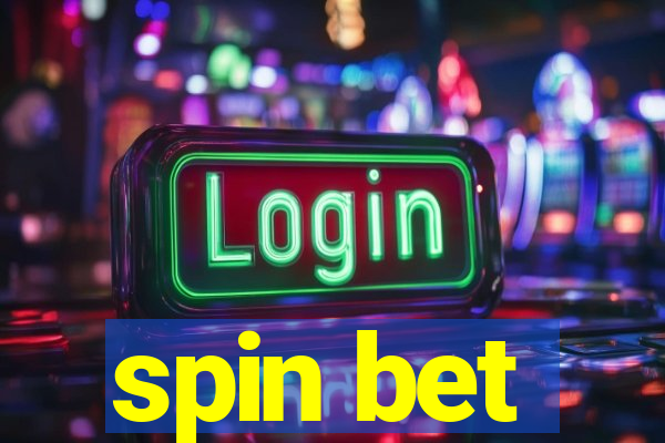 spin bet