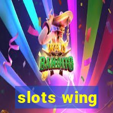 slots wing