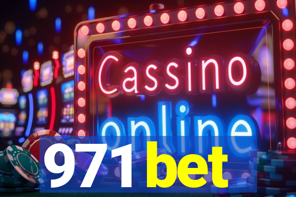 971 bet