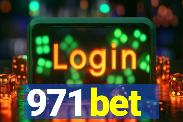 971 bet