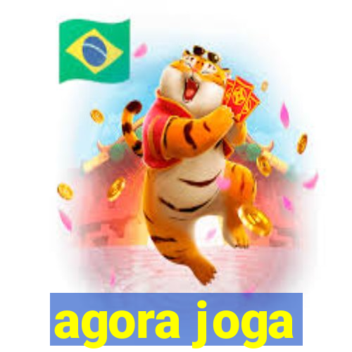 agora joga