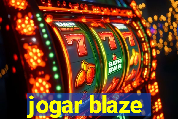 jogar blaze