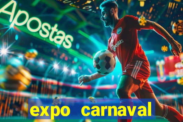 expo carnaval brazil 2022