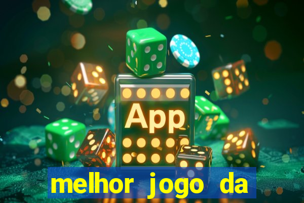 melhor jogo da estrela bet