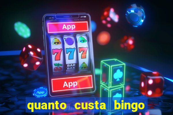 quanto custa bingo de brinquedo