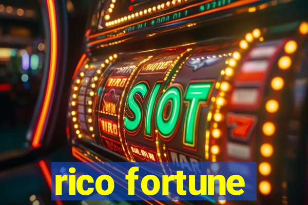 rico fortune