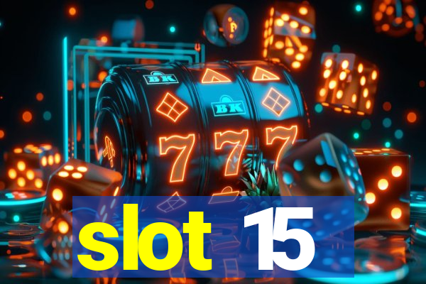 slot 15