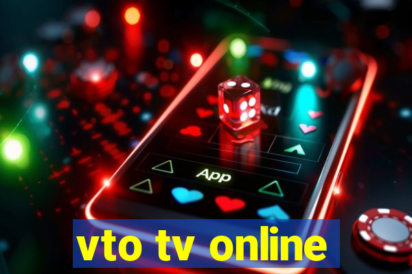 vto tv online