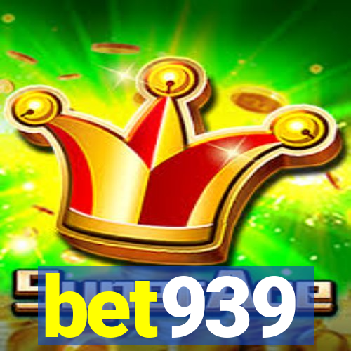 bet939