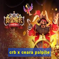 crb x ceara palpite