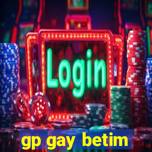 gp gay betim