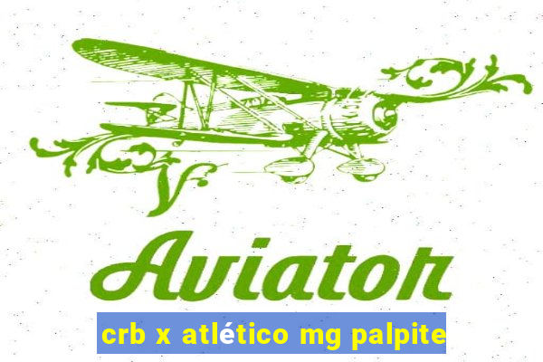 crb x atlético mg palpite