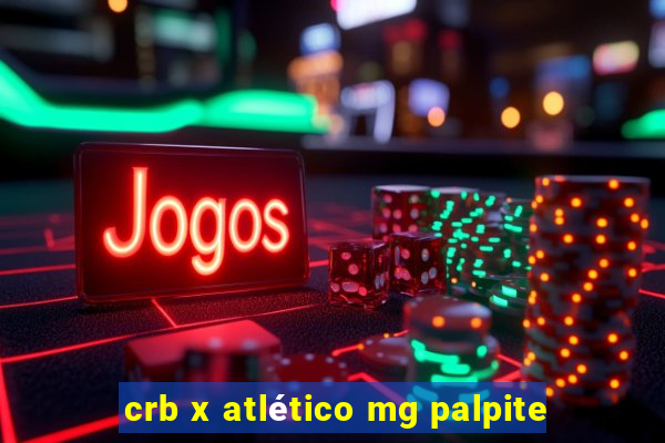 crb x atlético mg palpite